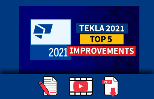 Tekla 2021 new features