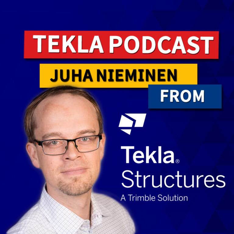 Tekla Podcast #2 – How to solve and avoid Tekla errors (Juha from Trimble)