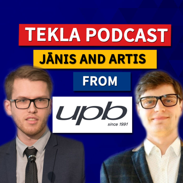 Tekla Podcast #3 – Developing individually and as a team (Jānis and Artis from UPB)