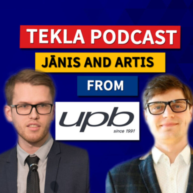 Tekla Podcast #4 – aluminium facade/curtain wall with Tekla (Jānis and Artis from UPB)