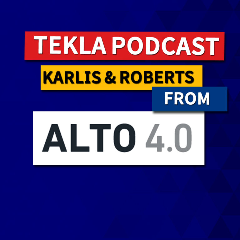 Tekla Podcast #5 – Alto ERP for Precast Fabricators (Karlis and Robert from UPB)